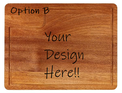 Custom Engraved Acacia Wood Cutting Board 12"x9"